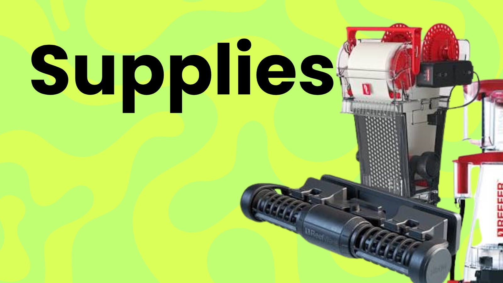 Supplies